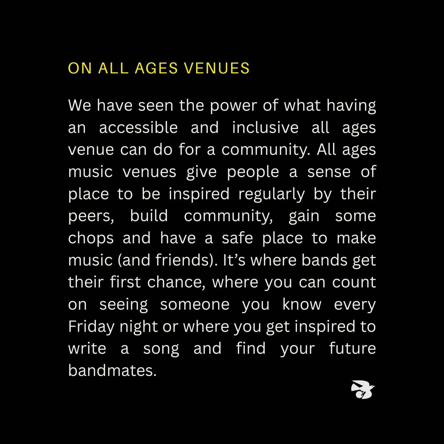 On all ages venues. Our note on why accessible, inclusive all ages venues matter to a music community. Opens our Instagram post.